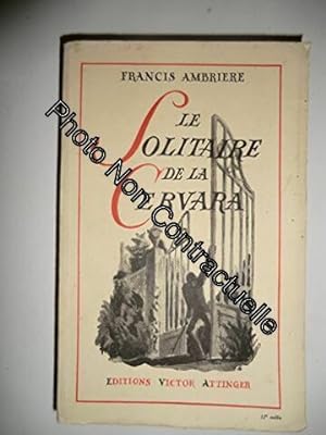 Bild des Verkufers fr Le solitaire de la cervara zum Verkauf von Dmons et Merveilles