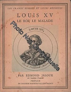 Imagen del vendedor de Louis XV Le Roi Le Malade a la venta por Dmons et Merveilles