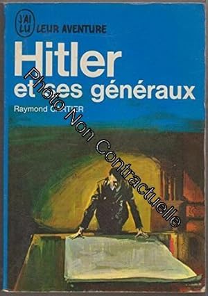 Imagen del vendedor de Raymond Cartier. Hitler et ses gnraux : Les secrets de la guerre. dition revue et complte a la venta por Dmons et Merveilles