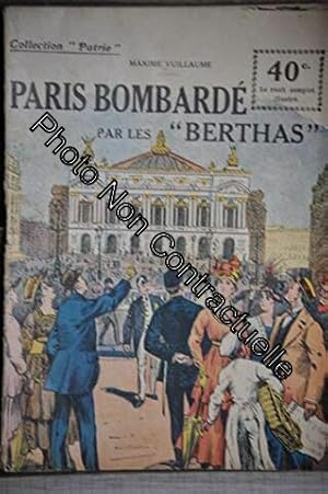 Seller image for Paris bombard par les "Berthas " for sale by Dmons et Merveilles