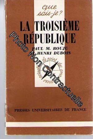 Seller image for La Troisime Rpublique for sale by Dmons et Merveilles