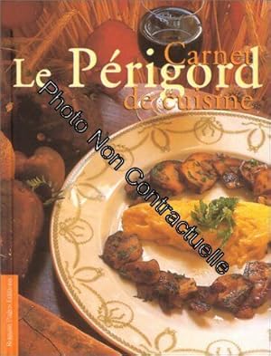 Image du vendeur pour Carnet de cuisine. Prigord mis en vente par Dmons et Merveilles