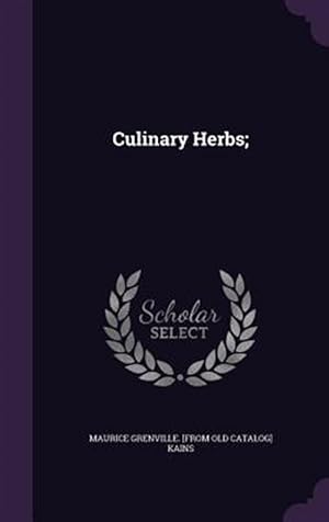 Seller image for Culinary Herbs; for sale by GreatBookPricesUK