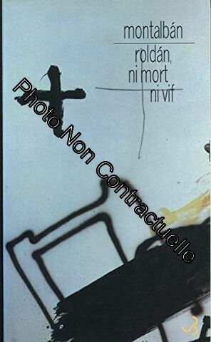 Seller image for Roldan ni mort ni vif for sale by Dmons et Merveilles
