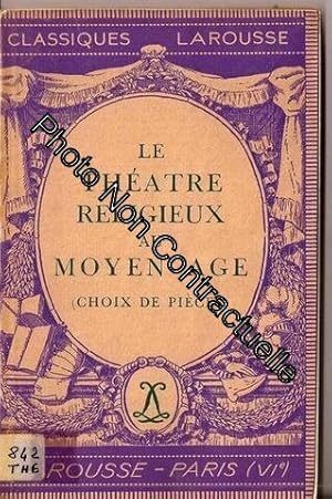 Imagen del vendedor de Le Thtre religieux au moyen ge. Textes traductions analyses avec des notices des notes. des jugements un questionnaire et des sujets de devoirs par Jean Frappier . et A.-M. Gossart a la venta por Dmons et Merveilles