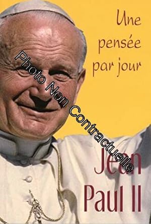 Seller image for JEAN-PAUL II: UNE PENSEE PAR JOUR for sale by Dmons et Merveilles
