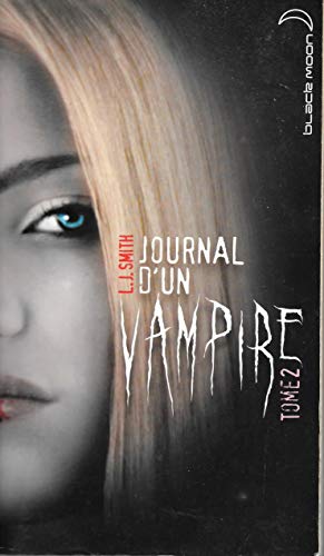 Image du vendeur pour Journal d'un vampire. 2. Journal d'un vampire mis en vente par Dmons et Merveilles