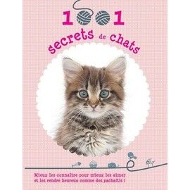 Image du vendeur pour 1001 Secrets De Chats mis en vente par Dmons et Merveilles