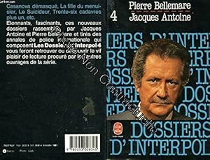 Image du vendeur pour Les Dossiers d'Interpol tome 4 mis en vente par Dmons et Merveilles