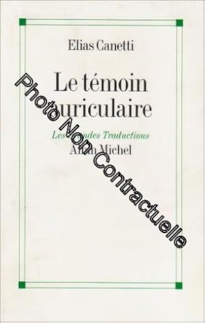 Bild des Verkufers fr Le Tmoin auriculaire: Cinquante caractres zum Verkauf von Dmons et Merveilles