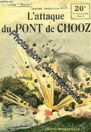 Seller image for L'attaque du pont de chooz for sale by Dmons et Merveilles