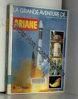 Seller image for La grande aventure d'Ariane for sale by Dmons et Merveilles