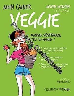 Bild des Verkufers fr Mon cahier Veggie zum Verkauf von Dmons et Merveilles