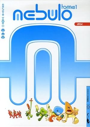Seller image for Nebulo Tome 1 : Zb for sale by Dmons et Merveilles