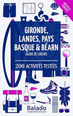 Imagen del vendedor de BALADO GIRONDE LANDES PAYS BASQUE ET BEARN a la venta por Dmons et Merveilles