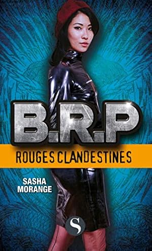 BRP - Rouges clandestines