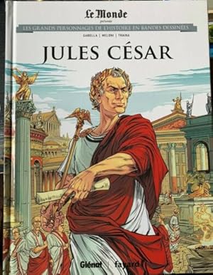 Seller image for Les grands personnages de l'Histoire en bandes dessines Titre de l'album * Tome 11 : Jules Csar for sale by Dmons et Merveilles