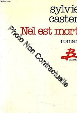 Image du vendeur pour Nel est mort: Roman (AUBIER) (French Edition) mis en vente par Dmons et Merveilles