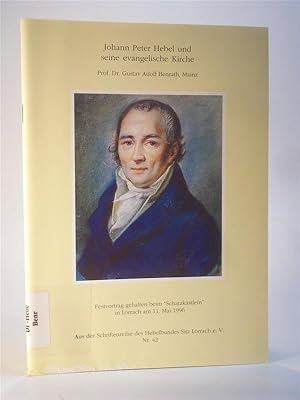 Image du vendeur pour Johann Peter Hebel und seine evangelische Kirche. Festvortrag gehalten in Lrrach am 11. Mai 1996. Aus der Schriftenreihe des Hebelbundes. Nr. 42 mis en vente par Adalbert Gregor Schmidt