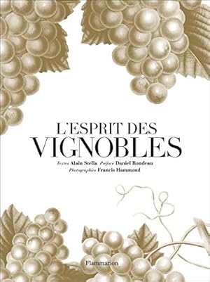 Seller image for L'Esprit des Vignobles for sale by Dmons et Merveilles