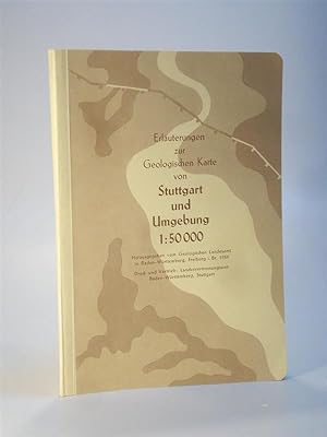 Bild des Verkufers fr Erluterungen zur Geologischen Karte von Stuttgart und Umgebung. 1:50.000 zum Verkauf von Adalbert Gregor Schmidt