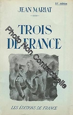 Immagine del venditore per Jean Mariat. Trois de France : . Prface d'Abel Bonnard venduto da Dmons et Merveilles