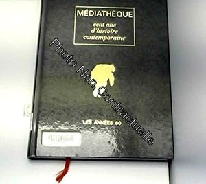 Seller image for Cent ans d'histoire contemporaine Les annees 60 for sale by Dmons et Merveilles