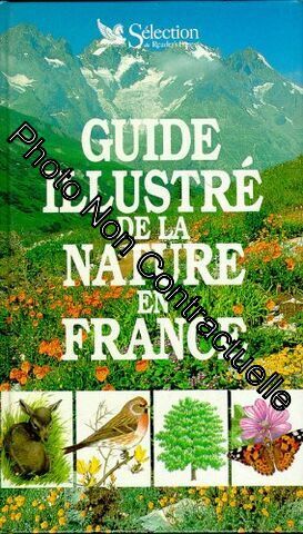 Image du vendeur pour Guide illustr de la nature en France mis en vente par Dmons et Merveilles