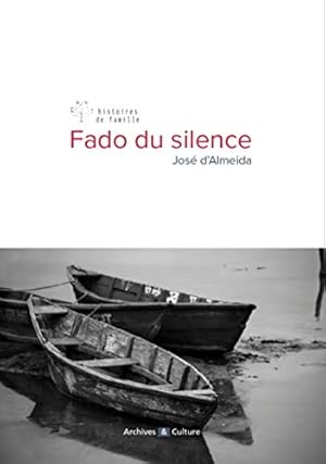 Image du vendeur pour Fado du silence mis en vente par Dmons et Merveilles