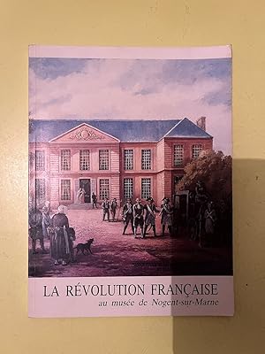 La Révolution Française au musée de Nogent-sur-Marne