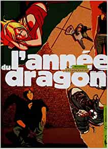 Bild des Verkufers fr L'anne du dragon - Bernadette zum Verkauf von Dmons et Merveilles