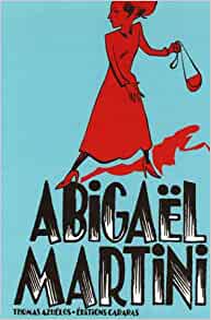 Seller image for Abigal Martini for sale by Dmons et Merveilles
