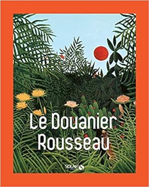 Le Douanier Rousseau