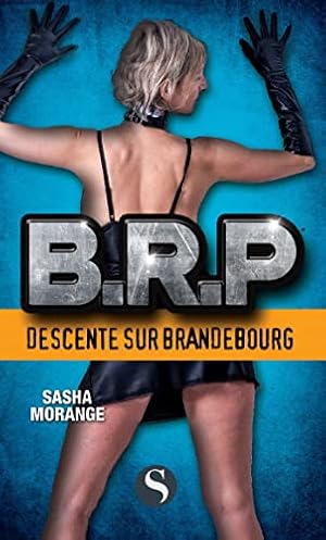 BRP - Descente sur Brandebourg