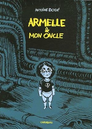 Seller image for Armelle et mon oncle for sale by Dmons et Merveilles