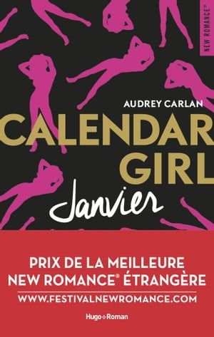 Image du vendeur pour Calendar girl Janvier - Prix du meilleur roman tranger mis en vente par Dmons et Merveilles