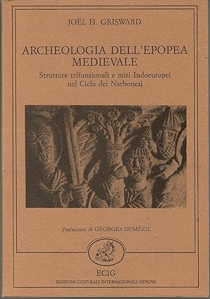 Archeologia dell'epopea medievale