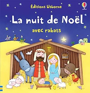 Bild des Verkufers fr La nuit de Nol - avec rabats zum Verkauf von Dmons et Merveilles