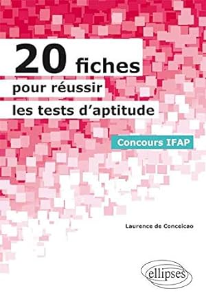 20 Fiches pour Réussir des Tests d'Aptitude Concours IFAP