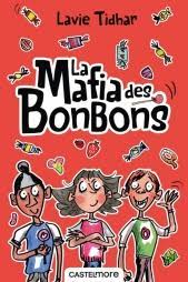 Image du vendeur pour La mafia des bonbons mis en vente par Dmons et Merveilles