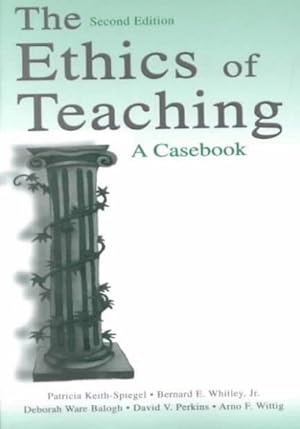 Bild des Verkufers fr Ethics of Teaching : A Casebook zum Verkauf von GreatBookPricesUK