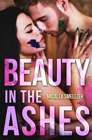 Seller image for Beauty in the Ashes for sale by GreatBookPricesUK