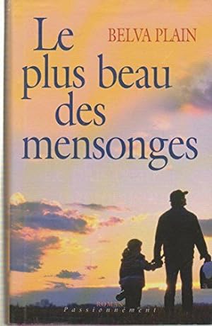 Seller image for Le plus beau des mensonges for sale by Dmons et Merveilles