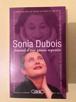 Image du vendeur pour Sonia dubois Journal d'une grosse repentie mis en vente par Dmons et Merveilles