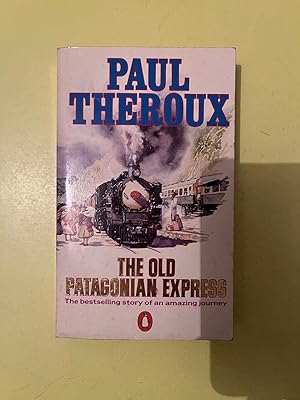 Seller image for The old patagonian express for sale by Dmons et Merveilles