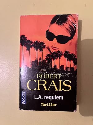 Seller image for L.A. Requiem for sale by Dmons et Merveilles