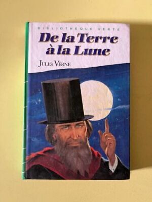 Image du vendeur pour De la Terre  la lune Bibliothque Verte mis en vente par Dmons et Merveilles