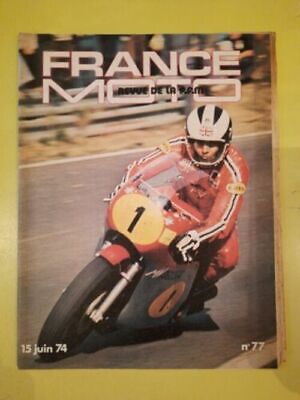 Seller image for France Moto Revue de La f f m N77 Juin 1974 for sale by Dmons et Merveilles