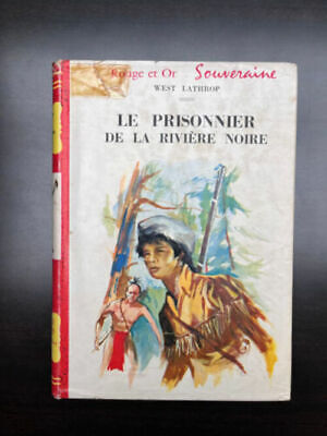 Immagine del venditore per Le prisonnier de la rivire noire Rouge et Or souveraine venduto da Dmons et Merveilles