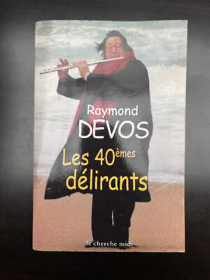 Image du vendeur pour Les 40mes dlirants Le mis en vente par Dmons et Merveilles